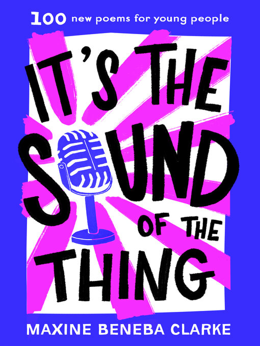 Title details for It's the Sound of the Thing by Maxine Beneba Clarke - Available